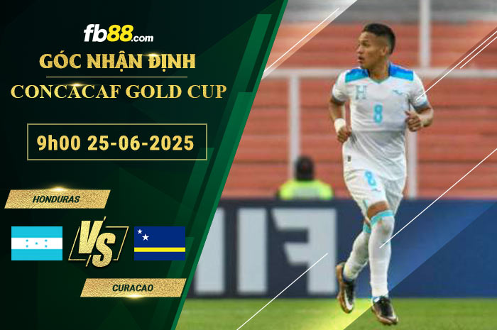 fb88-soi-keo-tran-dau-Honduras-vs-Curacao-25-06-2025