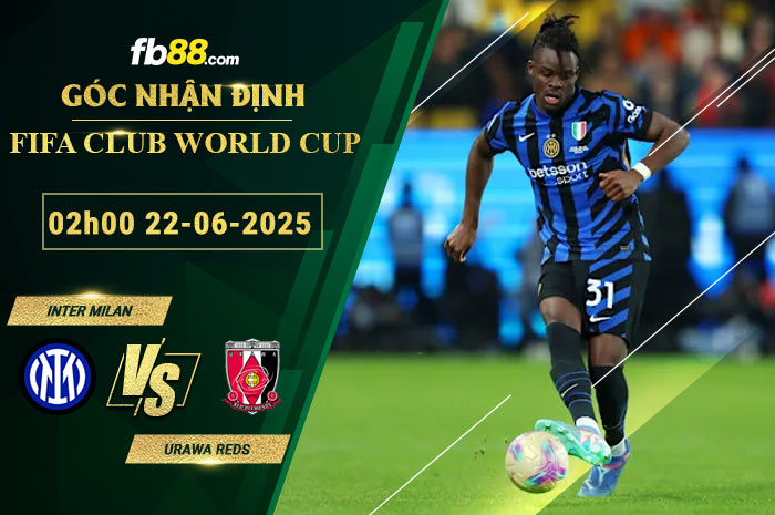 fb88-soi-keo-tran-dau-Inter-Milan-vs-Urawa-Reds-22-06-2025