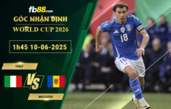 fb88-soi-keo-tran-dau-Italy-vs-Moldova-10-06-2025