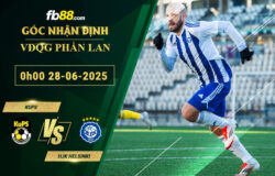 fb88-soi-keo-tran-dau-KuPS-vs-HJK-Helsinki-28-06-2025