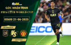 fb88-soi-keo-tran-dau-Los-Angeles-FC-vs-Esperance-21-06-2025