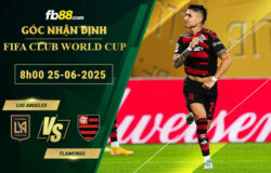 fb88-soi-keo-tran-dau-Los-Angeles-vs-Flamengo-25-06-2025
