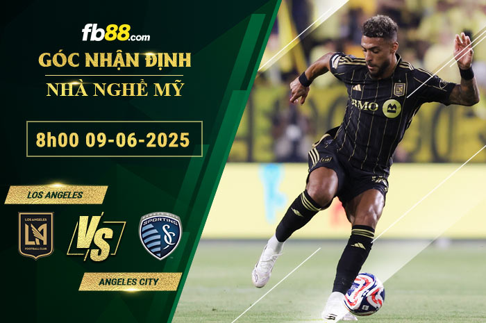 fb88-soi-keo-tran-dau-Los-Angeles-vs-Kansas-City-09-06-2025