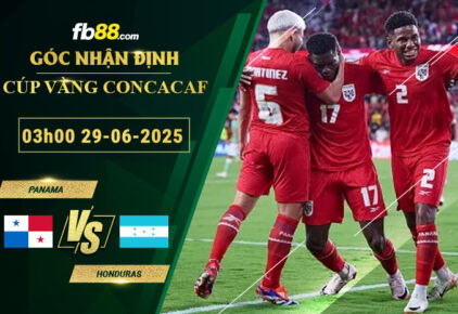 fb88-soi-keo-tran-dau-Panama-vs-Honduras-29-06-2025