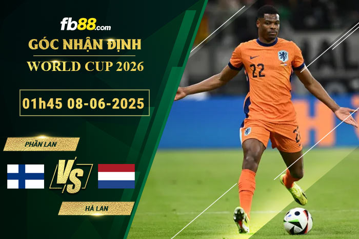 fb88-soi-keo-tran-dau-Phan-Lan-vs-Ha-Lan-08-06-2025