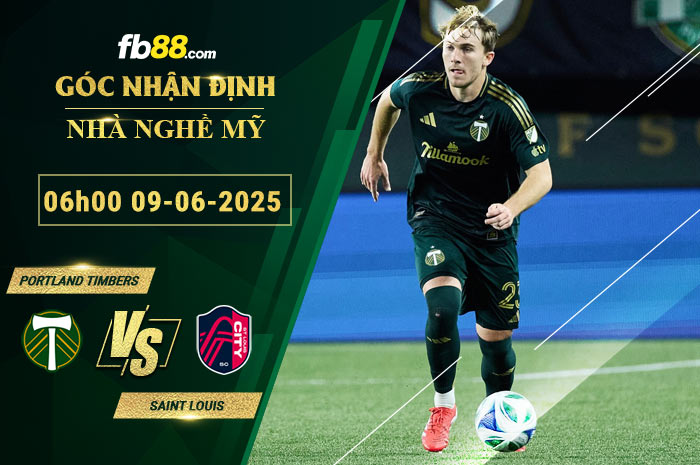 fb88-soi-keo-tran-dau-Portland-Timbers-vs-Saint-Louis-09-06-2025