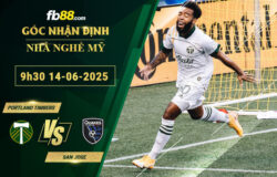 fb88-soi-keo-tran-dau-Portland-Timbers-vs-San-Jose-14-06-2025