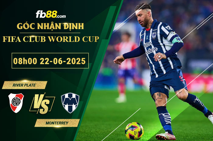 fb88-bang-keo-tran-dau-River-Plate-vs-Monterrey-22-06-2025
