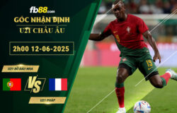 fb88-soi-keo-tran-dau-U21-Bo-Dao-Nha-vs-U21-Phap-12-06-2025