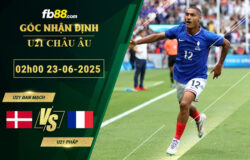 fb88-soi-keo-tran-dau-U21-Dan-Mach-vs-U21-Phap-23-06-2025