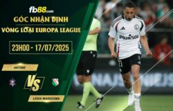 fb88-soi kèo Aktobe vs Legia Warszawa