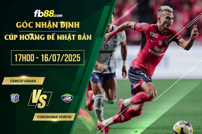 fb88-soi kèo Cerezo Osaka vs Tokushima Vortis