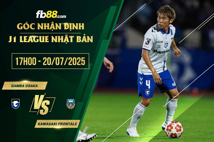 fb88-chi tiết kèo trận đấu Gamba Osaka vs Kawasaki Frontale