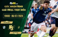 fb88-chi tiết kèo trận đấu Halmstads vs AIK Solna