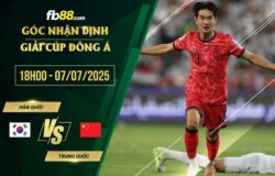 fb88-soi kèo Hàn Quốc vs Trung Quốc