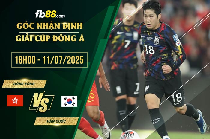 fb88-soi kèo Hồng Kông vs Hàn Quốc