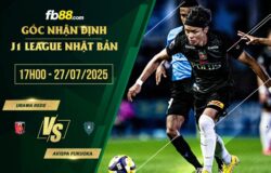 fb88-soi kèo Urawa Reds vs Avispa Fukuoka