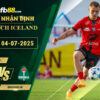 fb88-soi-keo-tran-dau-Afturelding-vs-Breidablik-04-07-2025