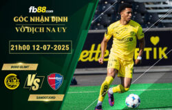 fb88-bang-keo-tran-dau-Bodo-Glimt-vs-Sandefjord-12-07-2025