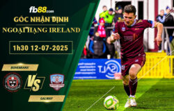 fb88-soi-keo-tran-dau-Bohemians-vs-Galway-12-07-2025