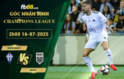 fb88-soi-keo-tran-dau-Buducnost-vs-Noah-16-07-2025