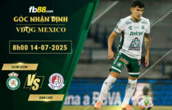 fb88-soi-keo-tran-dau-Club-Leon-vs-San-Luis-14-07-2025