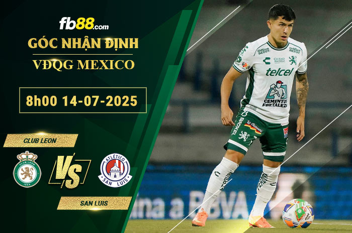 fb88-soi-keo-tran-dau-Club-Leon-vs-San-Luis-14-07-2025