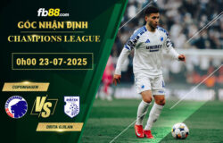 fb88-soi-keo-tran-dau-Copenhagen-vs-Drita-Gjilan-23-07-2025