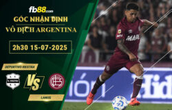fb88-soi-keo-tran-dau-Deportivo-Riestra-vs-Lanus-15-07-2025