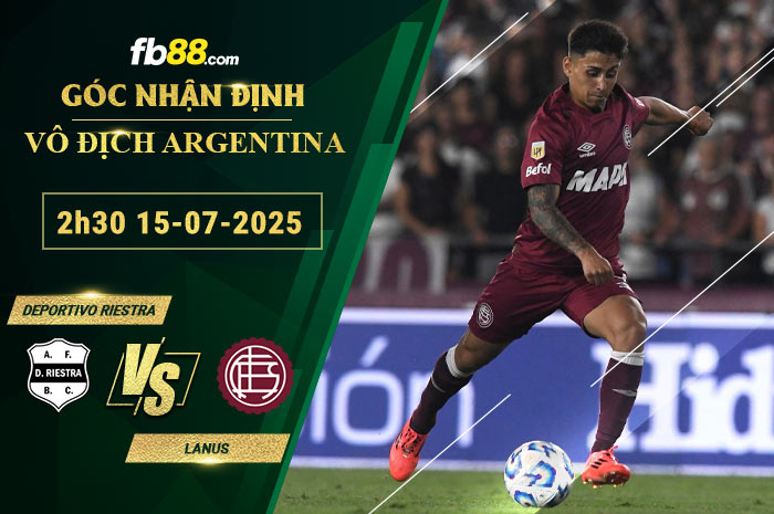 fb88-soi-keo-tran-dau-Deportivo-Riestra-vs-Lanus-15-07-2025