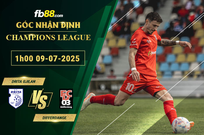 fb88-soi-keo-tran-dau-Drita-Gjilan-vs-Differdange-09-07-2025