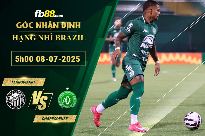 fb88-soi-keo-tran-dau-Ferroviario-vs-Chapecoense-08-07-2025