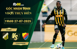 fb88-soi-keo-tran-dau-Hacken-vs-Djurgardens-27-07-2025