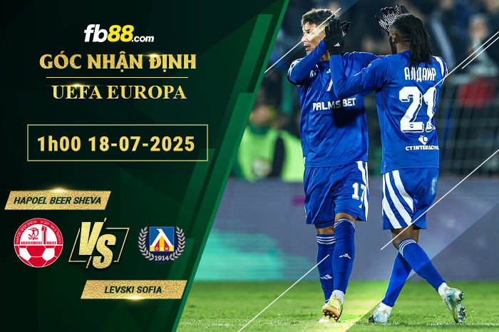 fb88-soi-keo-tran-dau-Hapoel-Beer-Sheva-vs-Levski-Sofia-18-07-2025
