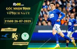 fb88-soi-keo-tran-dau-Haugesund-vs-Hamarkameratene-26-07-2025