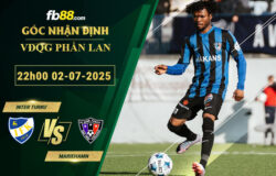 fb88-soi-keo-tran-dau-Inter-Turku-vs-Mariehamn-02-07-2025