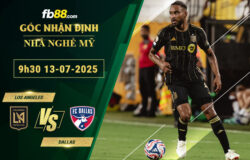 fb88-bang-keo-tran-dau-Los-Angeles-vs-Dallas-13-07-2025