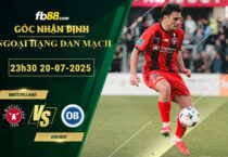 fb88-soi-keo-tran-dau-Midtjylland-vs-Odense-20-07-2025