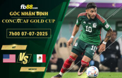 fb88-soi-keo-tran-dau-My-vs-Mexico-07-07-2025