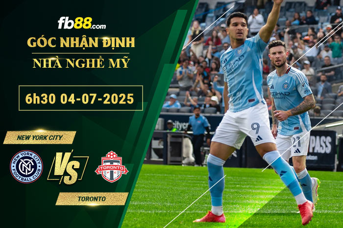 fb88-soi-keo-tran-dau-New-York-City-vs-Toronto-04-07-2025