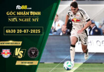 fb88-soi-keo-tran-dau-New-York-Red-Bulls-vs-Inter-Miami-20-07-2025