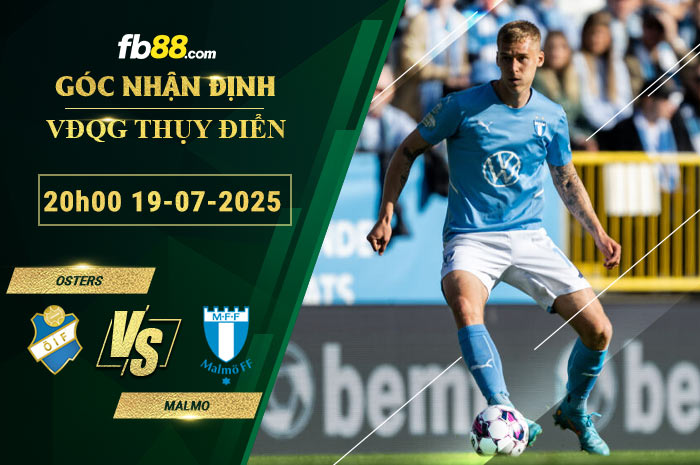 fb88-soi-keo-tran-dau-Osters-vs-Malmo-19-07-2025