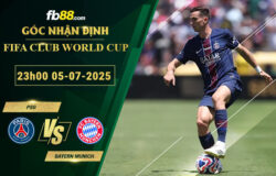 fb88-soi-keo-tran-dau-PSG-vs-Bayern-Munich-05-07-2025