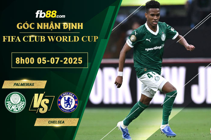 fb88-soi-keo-tran-dau-Palmeiras-vs-Chelsea-05-07-2025