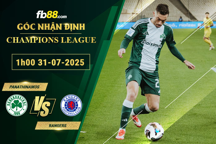 fb88-soi-keo-tran-dau-Panathinaikos-vs-Rangers-31-07-2025