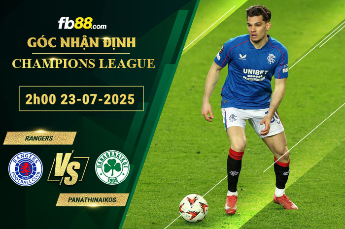 fb88-soi-keo-tran-dau-Rangers-vs-Panathinaikos-23-07-2025