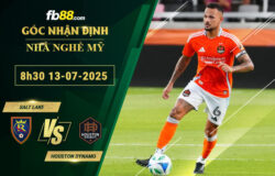 fb88-soi-keo-tran-dau-Salt-Lake-vs-Houston-Dynamo-13-07-2025