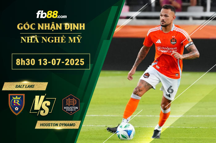 fb88-soi-keo-tran-dau-Salt-Lake-vs-Houston-Dynamo-13-07-2025