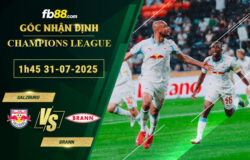 fb88-soi-keo-tran-dau-Salzburg-vs-Brann-31-07-2025