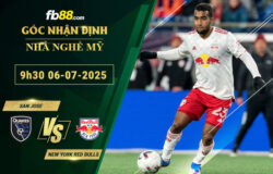 fb88-bang-keo-tran-dau-San-Jose-vs-New-York-Red-Bulls-06-07-2025